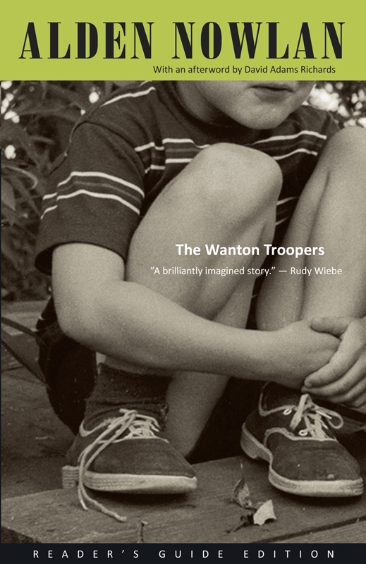 Title details for The Wanton Troopers by Alden Nowlan - Available
